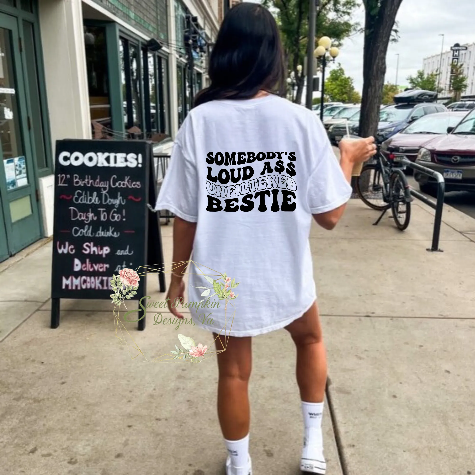 Trendy Oversized Best Friend Shirt - "Somebody's Loud A$$ Unfiltered Bestie